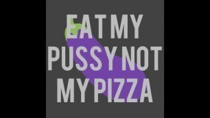 Eat my Pussy, not my Pizza - what the Dicks Podcast Episode 11