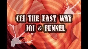 CEI the Easy way JOI FUNNEL